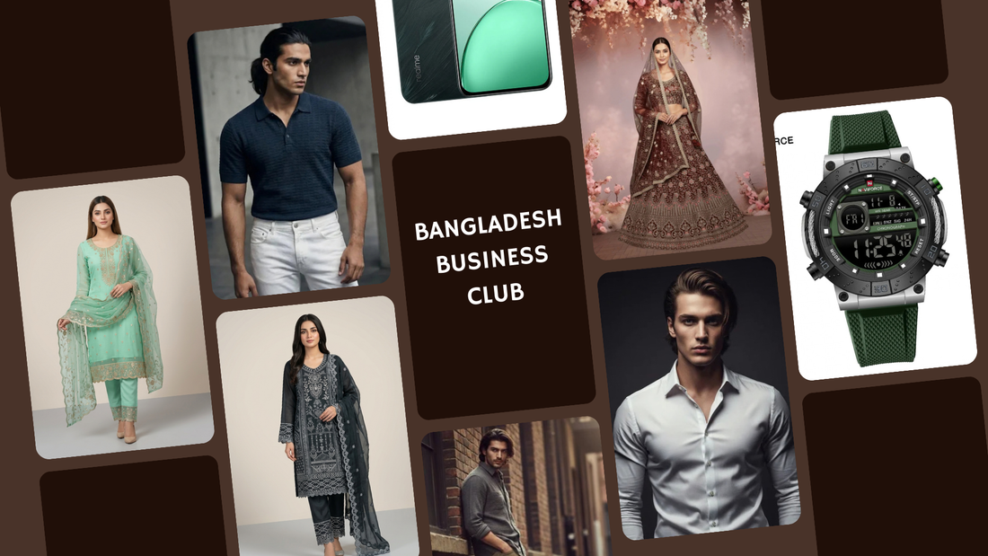 Best Online Shopping in Bangladesh: Fashion, Phones; Digital Services at Bangladesh Business Club